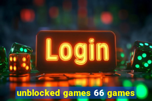 unblocked games 66 games